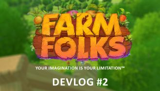 Farm Folks February 2022 Dev Update #3