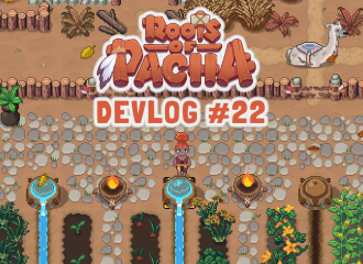Devlog 22: 🏞 Pacha calls